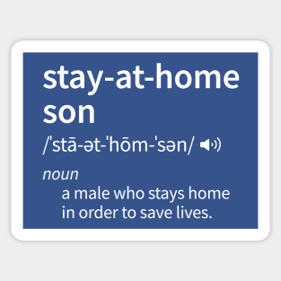 Stay at Home Son Sticker